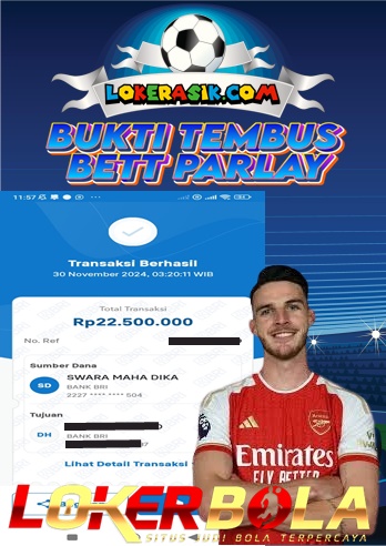 INFO KEMENANGAN LOKER BOLA DI BETT PARLAY 30 NOVEMBER 2024